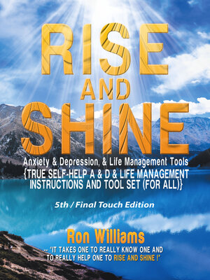 cover image of RISE AND SHINE Anxiety & Depression, & Life Management Tools